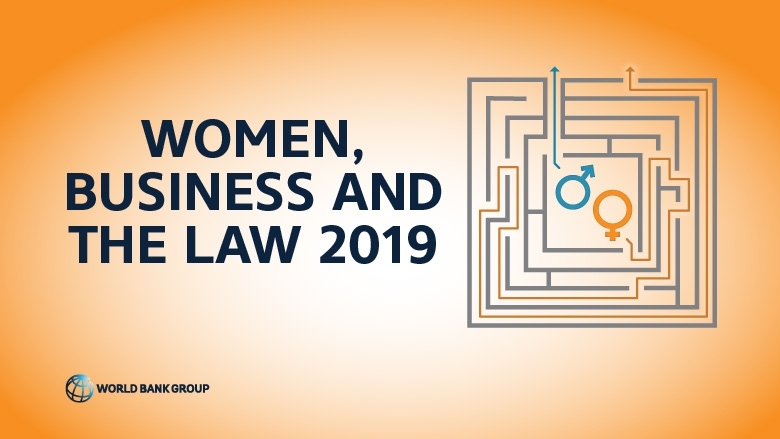 Women, Business and the Law 2019 measures global progress toward gender equality over the last ten years. To download the study, visit wbl.worldbank.org