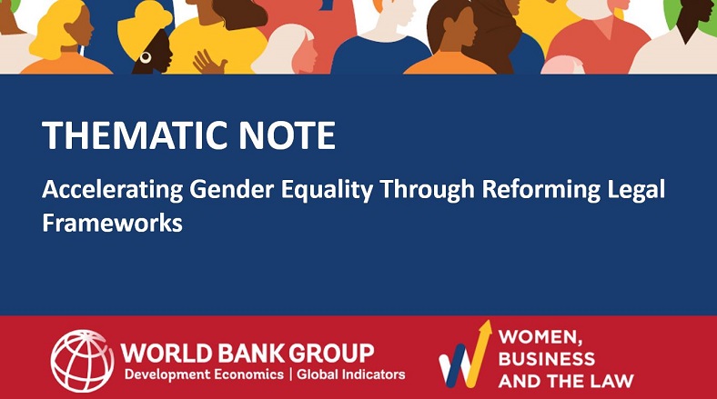 Accelerating Gender Equality Through Reforming Legal Frameworks