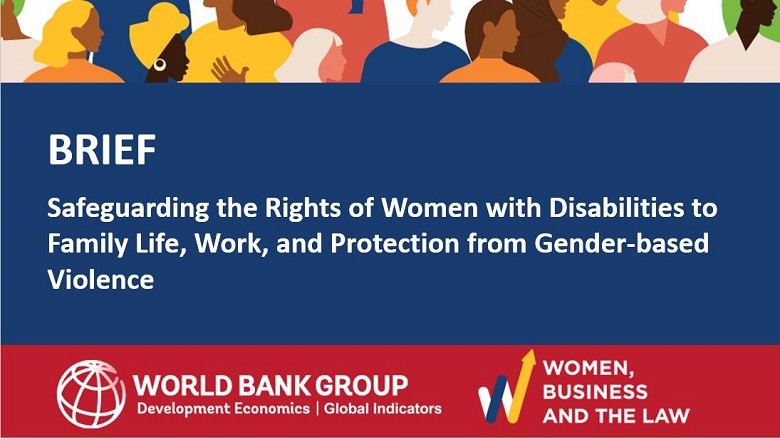 Safeguarding the Rights of Women with Disabilities to Family Life, Work, and Protection from Gender-based Violence